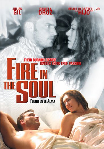 Fire in the Soul (Fuego En El Alma)