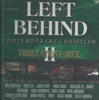 Left Behind II - Tribulation Force - Contemporary Christian cover