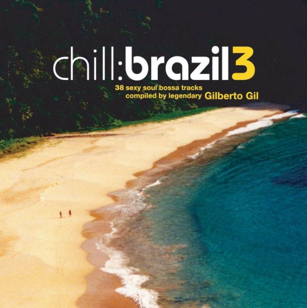 Chill: Brazil 3 (2CD) cover