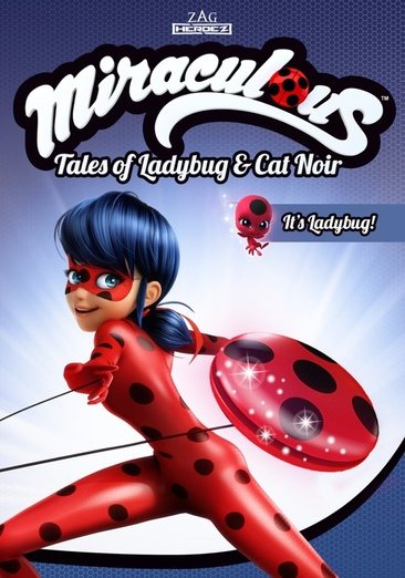 Miraculous: Tales of Ladybug & Cat Noir: It's Ladybug cover