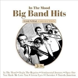 Big Band Hits: In the Mood