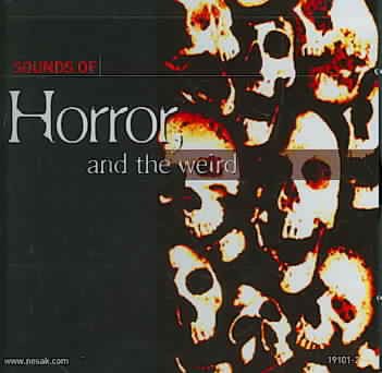 Sound Effects of Horror & Science Fiction, the Weird cover