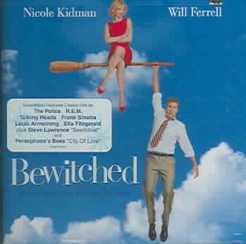 Bewitched - Music From The Motion Picture cover