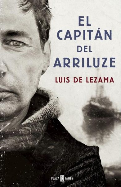 El capitán del Arriluze / The Captain of the Arriluze (Spanish Edition) cover