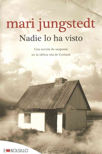 Nadie lo ha visto: Una novela de suspense en la idílica isla de Gotland (EMBOLSILLO) (Spanish Edition) cover