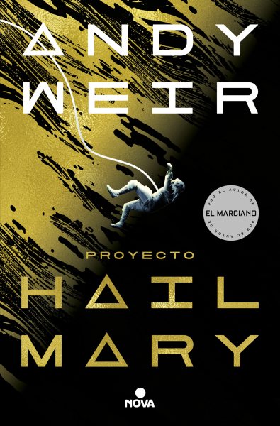 Proyecto Hail Mary / Project Hail Mary (Spanish Edition) cover