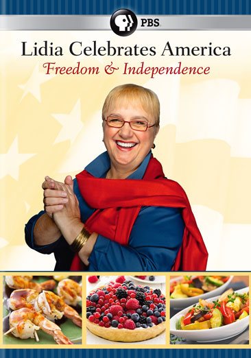 Lidia Celebrates America: Freedom & Independence cover