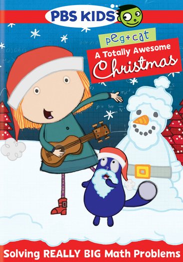 Peg + Cat: A Totally Awesome Christmas cover