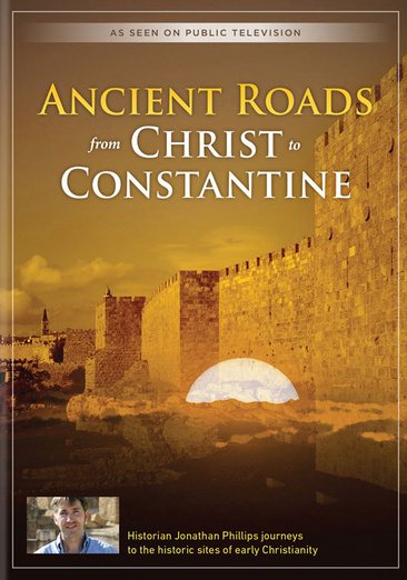 Ancient Roads From Christ to Constantine cover