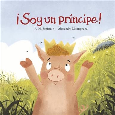 ¡Soy un príncipe! (Somos8) (Spanish Edition) cover