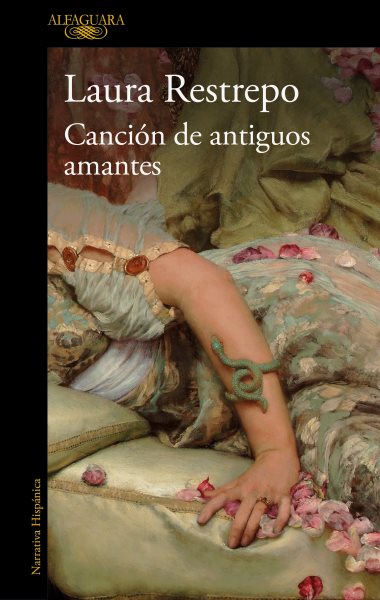La canción de los antiguos amantes / Song of Old Lovers (Spanish Edition)