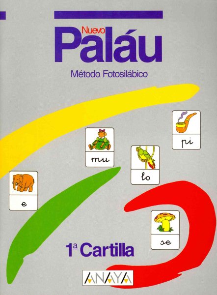 Nuevo Palau metodo fotosilabico / Photosyllabic method: Cartilla 1 (Spanish Edition) cover