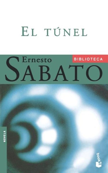 El Tunel / The Tunnel (Spanish Edition) cover