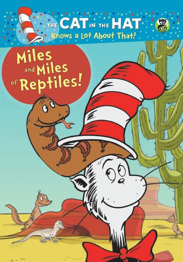 Cat in the Hat: Miles & Miles of Reptiles cover