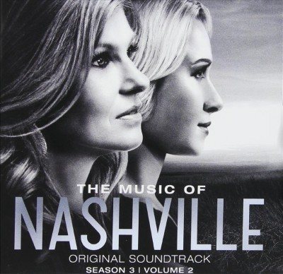 Original Soundtrack: The Music Of Nashville Season 3 Volume 2 CD + 2 Bonus Tracks