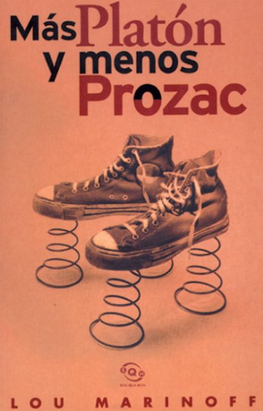 Mas Platon y menos prozac (Spanish Edition) cover
