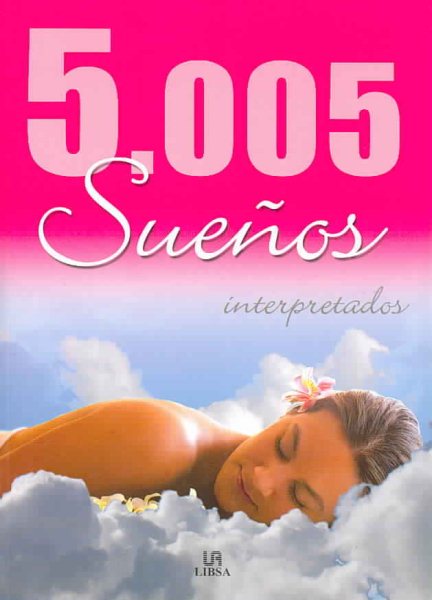 5,005 Suenos Interpretados (Spanish Edition) cover