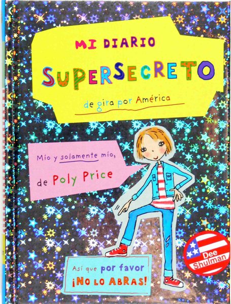 Mi diario supersecreto (Mi Diario Supersecreto / My Totally Secret Diary) (Spanish Edition) cover