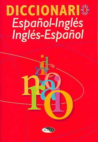Diccionario Espanol-Ingles/ Ingles-Espanol (Spanish Edition)