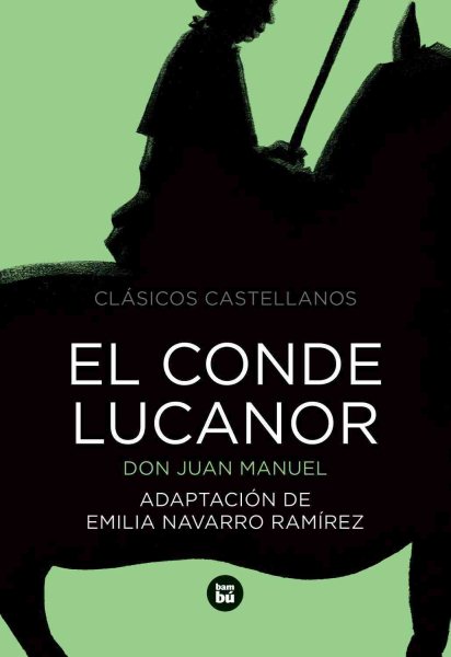 El conde Lucanor (Letras mayúsculas. Clásicos castellanos) (Spanish Edition) cover