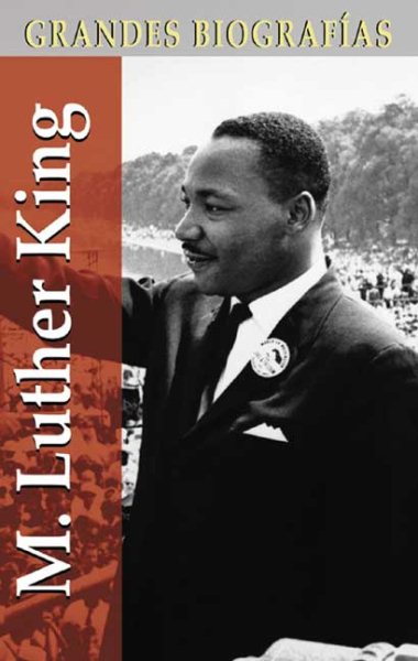 M. Luther King (Grandes biografías series) (Spanish Edition) cover