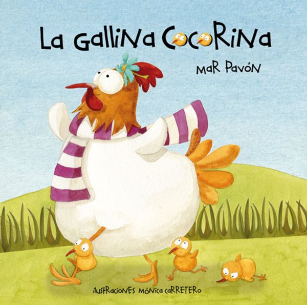 La gallina Cocorina (Clucky the Hen) (Spanish Edition) cover