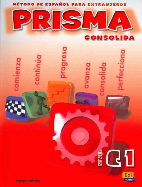 Prisma C1 Consolida - Libro del alumno (Spanish Edition)
