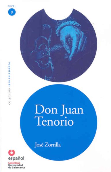 Don Juan Tenorio (Leer En Espanol Level 3) (Spanish Edition)
