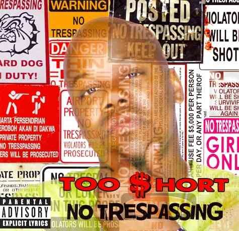 No Trespassing [Explicit] cover