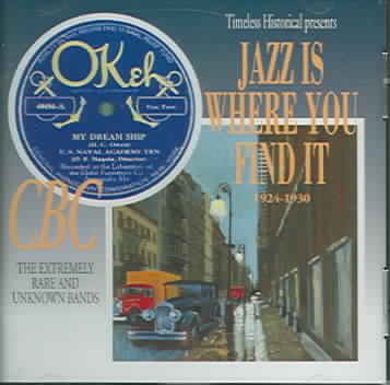 Jazz Is Where You Find It: 1924-30 cover