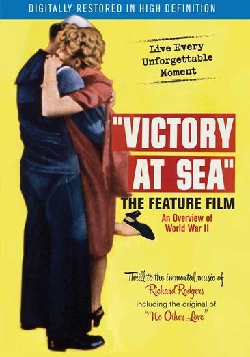 Victory at Sea: The Feature Film (Film Chest Restored Version) cover