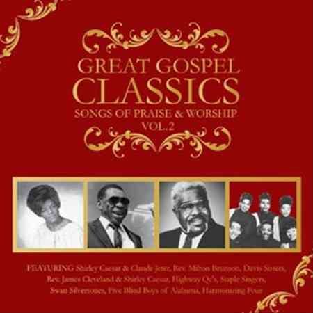 Great Gospel Classics: Songs Of Praise & Worship Volume 2 cover