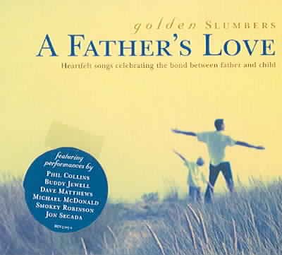 Golden Slumbers - A Father's Love cover