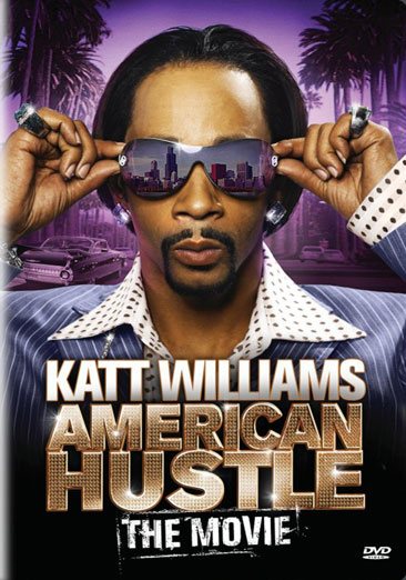 Katt Williams: American Hustle The Movie cover