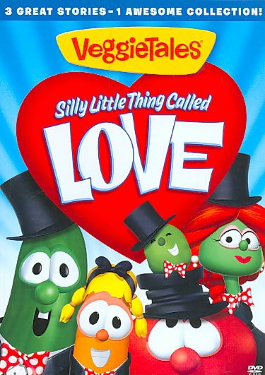 Veggie Tales: Silly Little Thing Called Love
