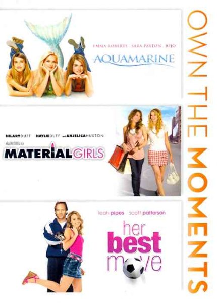 Aquamarine / Material Girls / Her Best Move cover