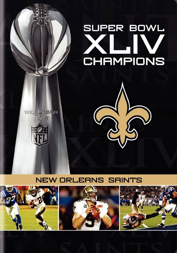 NFL Super Bowl XLIV: New Orleans Saints Champions cover