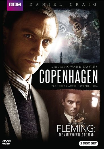 Copenhagen / Fleming - The Man Who Would Be Bond cover