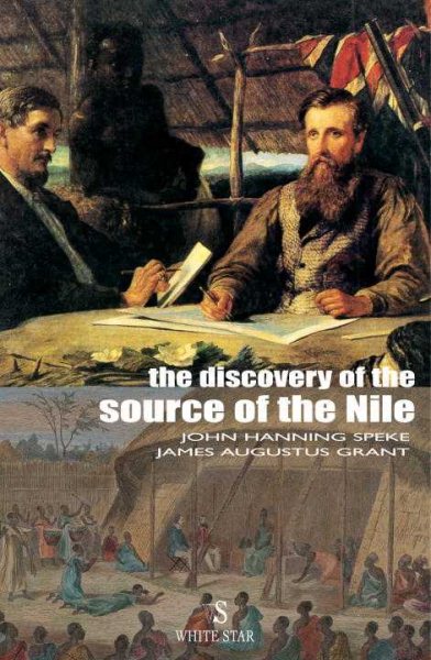 The Discovery of the Source of the Nile (Adventure Classics)