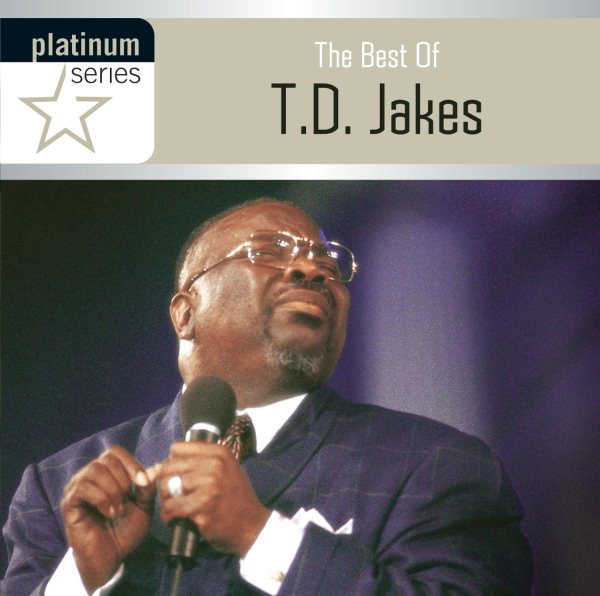 The Best Of T.D. Jakes cover
