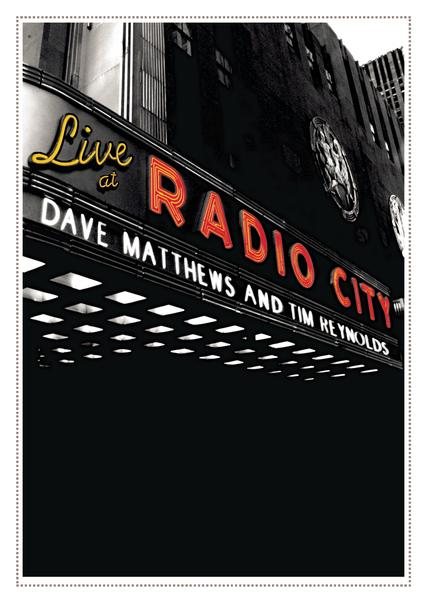 Dave Matthews & Tim Reynolds: Live at Radio City Music Hall [DVD] cover