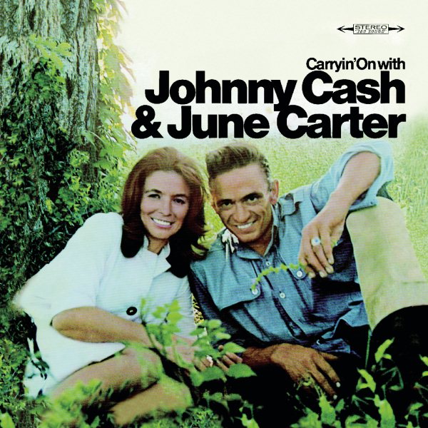 Carryin' On With Johnny Cash & June Carter cover
