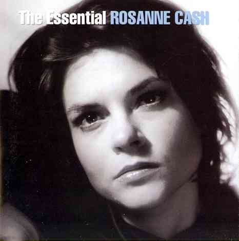 The Essential Rosanne Cash cover