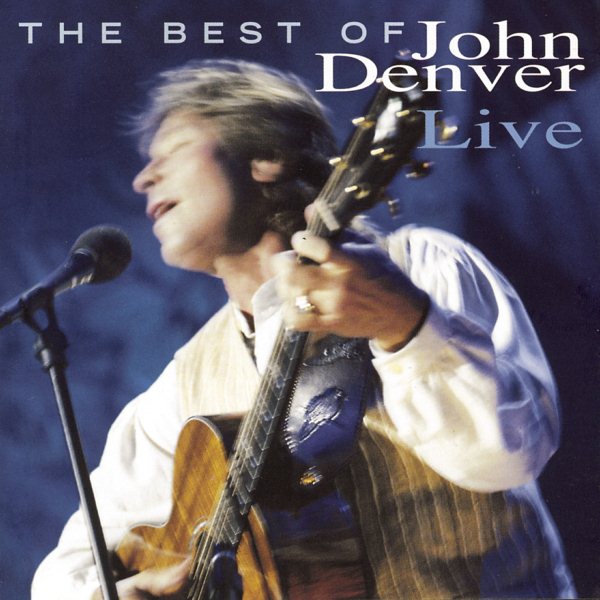 The Best Of John Denver Live cover