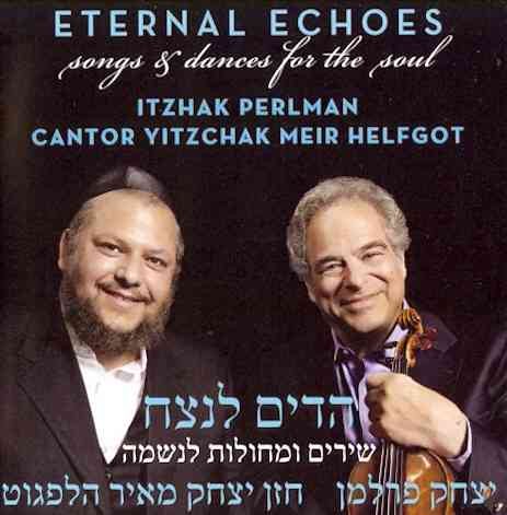 Eternal Echoes: Songs and Dances for the Soul