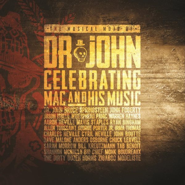 The Musical Mojo Of Dr. John: Celebrating Mac And His Music [2 CD] cover