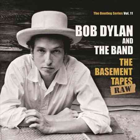 The Basement Tapes Raw: The Bootleg Series Vol. 11