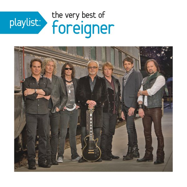 Playlist: The Very Best of Foreigner cover