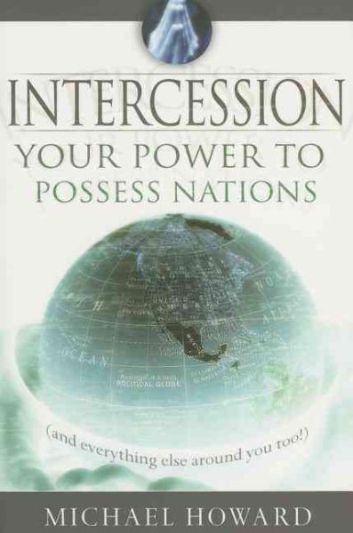 Intercession: Your Power to Posses Nations cover