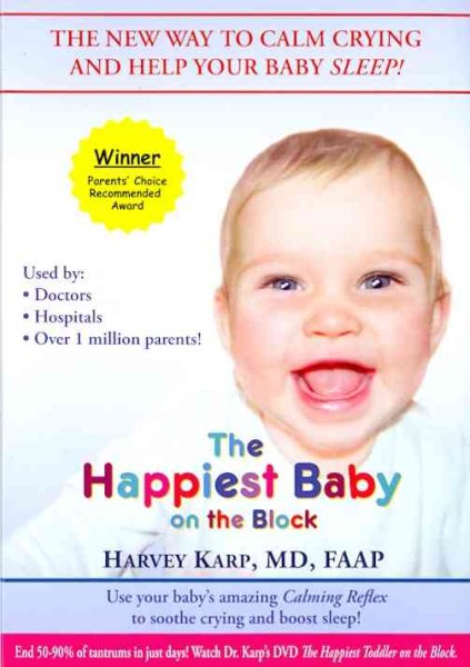Happiest Baby: Learn to calm crying fast...help your baby sleep longer! cover